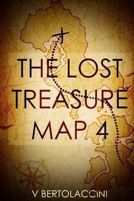 The Lost Treasure Map 4 by V. Bertolaccini (English) Paperback Book