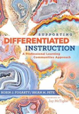 Supporting Differentiated Instruction: A Professional Learning Communities Appr