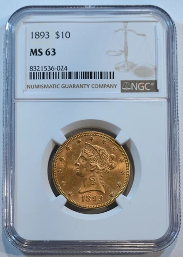 1893  $10 GOLD Liberty  NGC  graded  MS63  Free shipping!!!