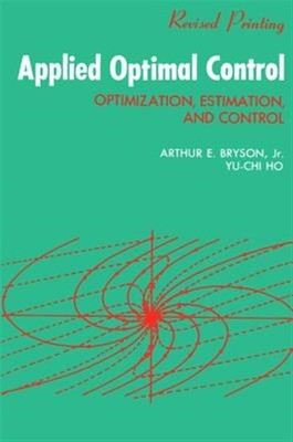 Angewandte Optimalsteuerung: Optimierung, Schätzung und Kontrolle, Hardcover von...