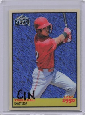2026 Leaf Metal 1950 Steele Hall #50B-54 Cincinnati Reds /5 Prospect