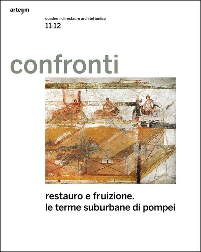 9788856907377 Confronti. Quaderni di restauro architettonico. Re...pei (Vol. 11) - Foto 1 di 2
