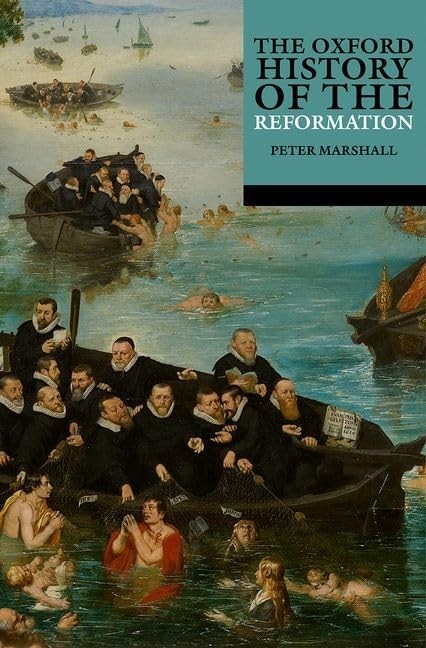 The Oxford History of the Reformation by Peter Marshall (Paperback Book) - Image 3