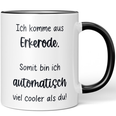 Ich komme aus Erkerode. Somit bin ich automatisch viel cooler als du 10006615841