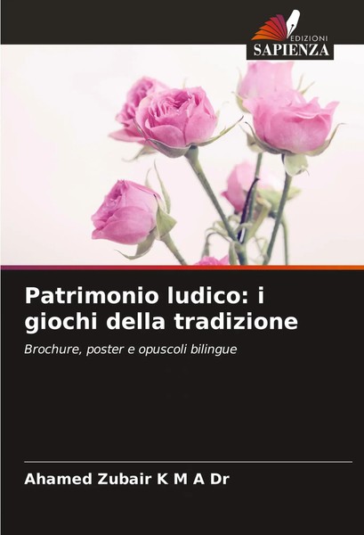 Ahamed Zubair K M A | Patrimonio Ludico: I Giochi Della Tradizione | Taschenbuch-image