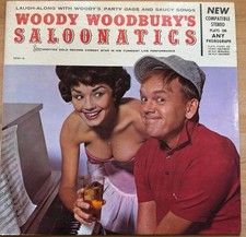 Woody Woodbury - Woody Woodbury's Saloonatics Vinyl Record LP VG+ AJ25 Woody Woodbury - Woody Woodbury's Saloonatics Vinyl Record LP VG+ AJ25