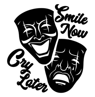 New Smile Now Cry Later Masks Drama Decal Permanent Sticker Vinyl Handmade 4 