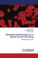 Aijaz A. Sheikh (U. A.) | Resealed Erythrocytes As A Novel Carrier For Drug