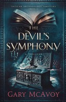 The Devil's Symphony | Gary Mcavoy | Taschenbuch | Englisch | 2025