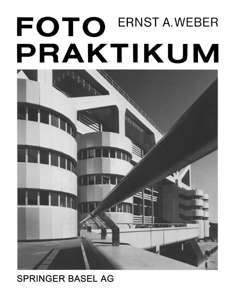 Thumbnail - Fotopraktikum | Ernst A. Weber | Buch | 304 S. | Deutsch | 2004 |