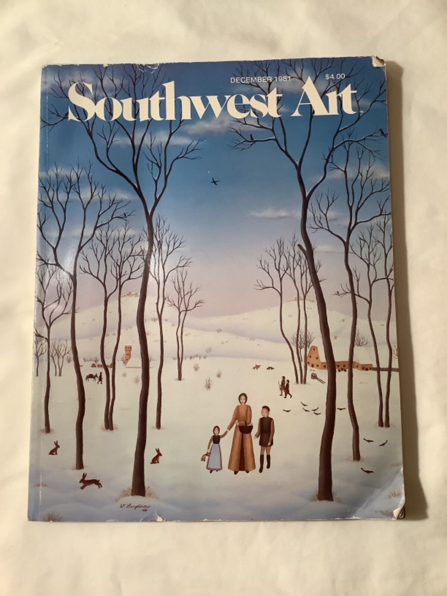 SOUTHWEST ART December 1981 Wilma Langhamer Walter Baumhofer