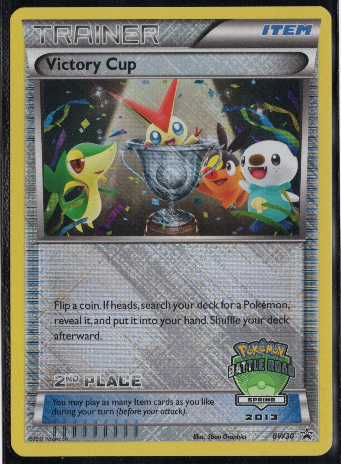 Pokemon Victory Cup BW30 Battle Road 2nd Place Spring 2013 Promo Holofoil NM!!