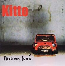 Precious Junk von Kitto | CD | Zustand sehr gut