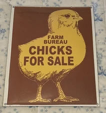 FARM BUREAU - CHICKS FOR SALE - PORCELAIN SIGN 13"x16" Heavy 2-lbs 4oz Beautiful