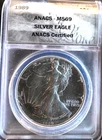 1989 American Eagle ANACS MS-69 Certified US Mint Bullion-0.999 Silver 1 Oz Coin