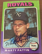 1975 Topps MARTY PATTIN #413 🔥 Royals 🔥 GORGEOUS Autograph 🔥 Auto  died 2018