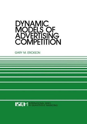 Gary M. Erickson | Dynamic Models of Advertising Competition | Buch | Englisch