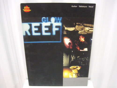 Reef Glow Sheet Music Song Book Songbook Guitar Tab Tablature - Zdjęcie 1 z 3