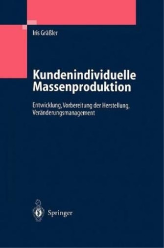 Thumbnail - Iris Gräßler Kundenindividuelle Massenproduktion (gebundene Ausgabe)