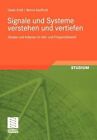 Signale Und Systeme Verstehen Und Vertiefen: Denken Und Arbeiten Im Zeit- Und Frequenzbereich by Benno Kaufhold, Dieter Kress (Paperback / softback, 2010)