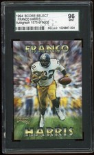 1994 Score Select Franco Harris Certified Signed Auto SGC 96 Mint