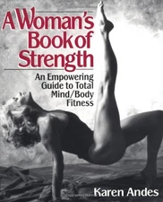 A Woman's Book of Strength by Andes