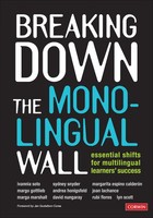 Andrea Honigsfeld (U. A.) | Breaking Down The Monolingual Wall | Taschenbuch