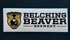 Belching Beaver Brewing Company Sticker Beer Brewery San Diego California