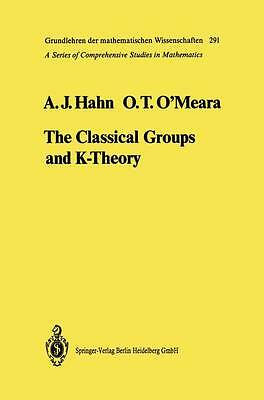 The Classical Groups and K-Theory - 9783642057373