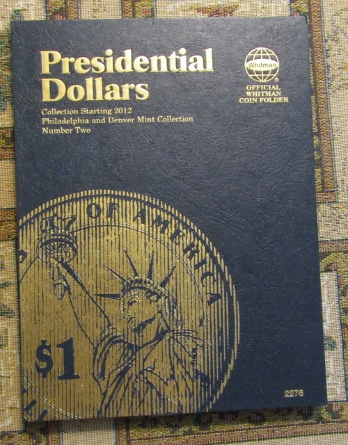 Official Whitman Coin Folder Ser. Presidential Dollars Philadelphia