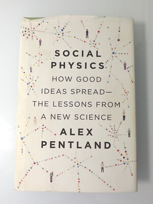 Social Physics by Alex Pentland Hardback Nonfiction Data Science Social Science