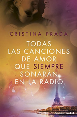Todas las canciones de amor que siempre sonar�n en la r - Spanish Language Paper