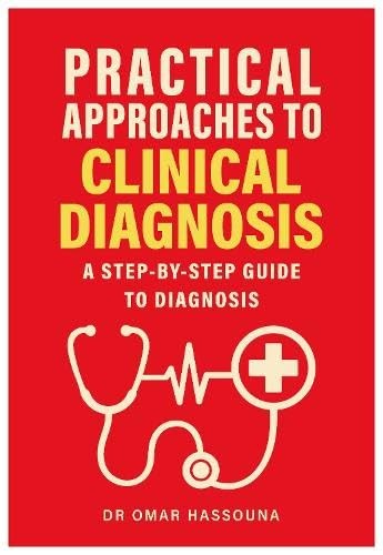 Practical Approaches to Clinical Diagnosis: A step-by-step guide to diagnosis - Image 4