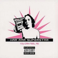 Har Mar Superstar: You Can Feel Me