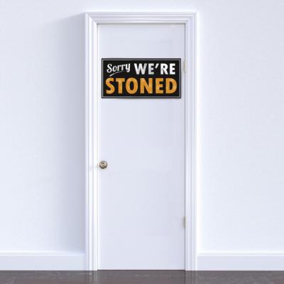 Sorry We're Stoned - Kunstdruck Janette - Querformat Türposter, 61 x 30,5 cm NEU