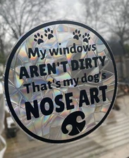 Window Cling/sun catcher Dog Nose Art