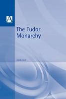 The Tudor Monarchy John Guy Taschenbuch Kartoniert / Broschiert Englisch 1997