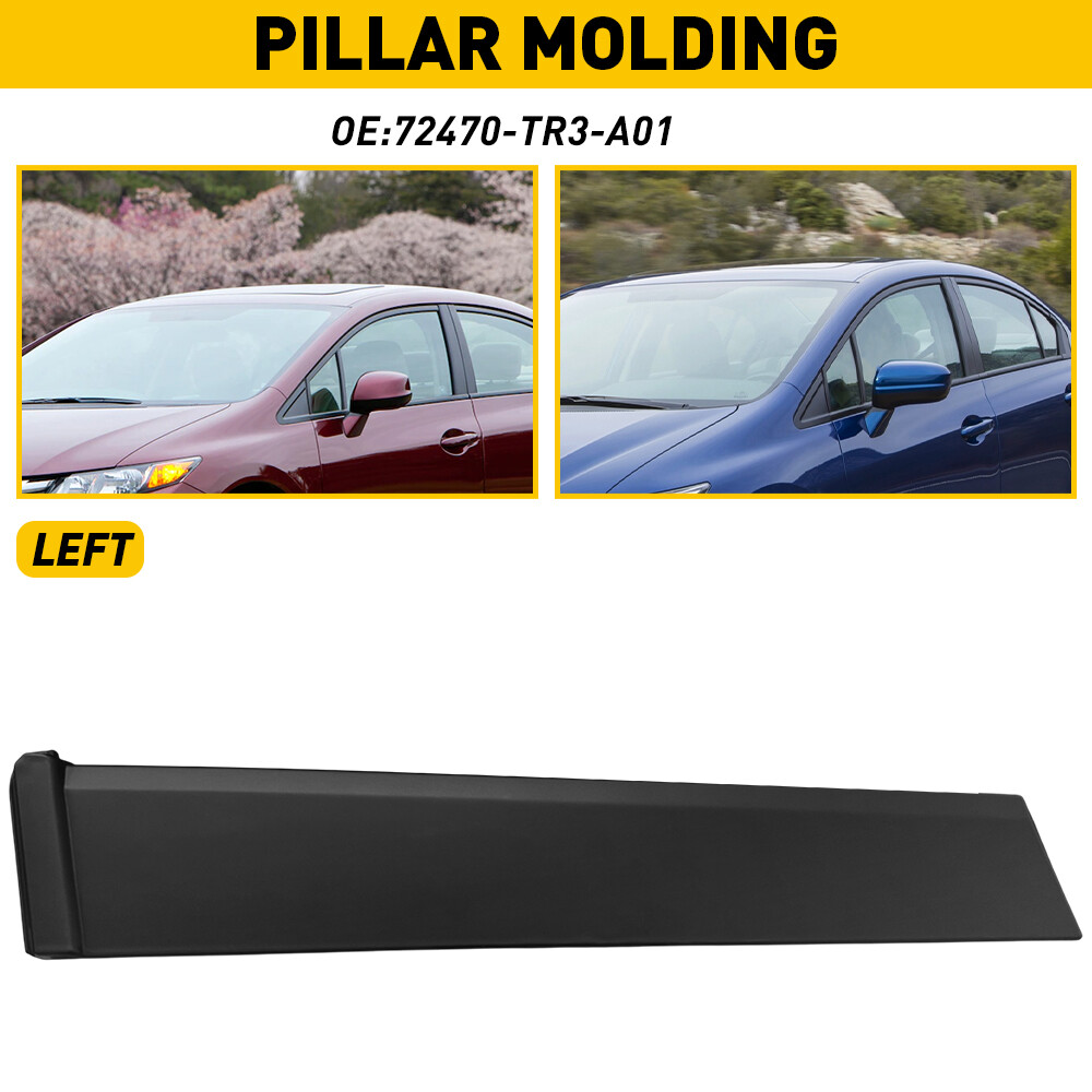Driver Front Door Molding Glass Window Pillar Trim Cap for 4DR 12-15 Honda Civic