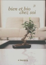 Bien Et Bio Chez Soi - Collectif - V597268