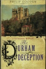 The Durham Deception ; by Philip Gooden - AS NEW Hardcover - LARGE PRINT