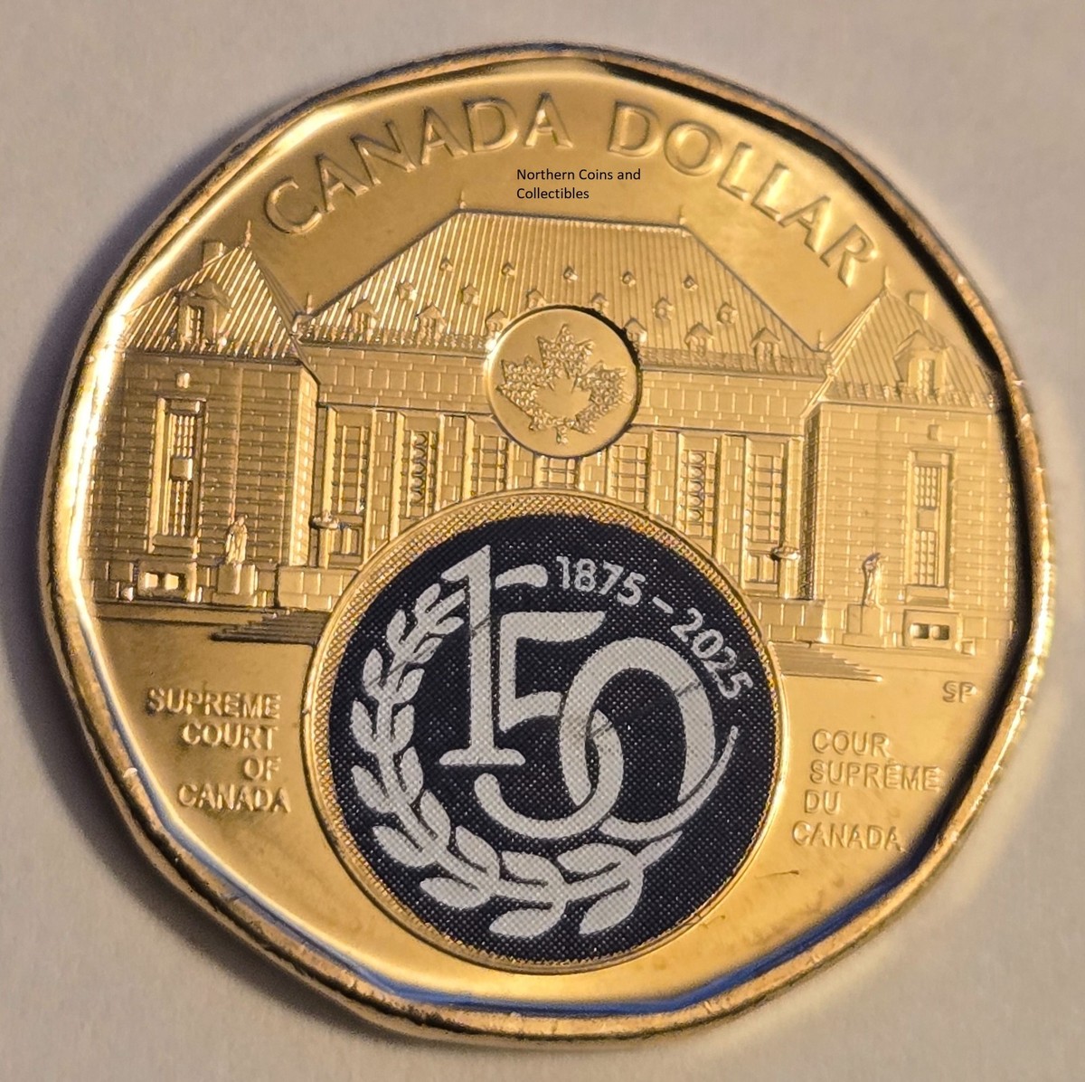 【超激レア美品】キャプテン翼　おもちゃの紙幣　コンプリート Canada 2025 Supreme Court of Canada 150th BU 1 Dollar Coloured