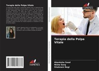 Terapia Della Polpa Vitale Nisha Garg