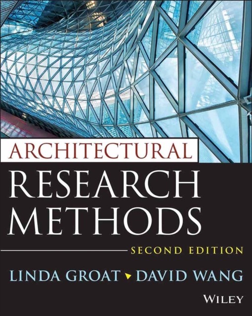Architectural Research Methods by David Wang (Paperback Book)