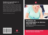 Manuel Silverio Carbonell Vargas (U. A.) | Problema De Aprendizagem No DéCimo...