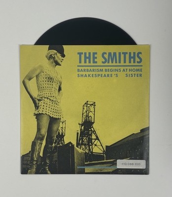The Smiths Barbarism Begins At Home Shakespeare's Sister 7'' RTD 021 Germany 1985