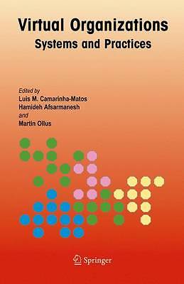 Virtual Organizations: Systems and Practices, , New