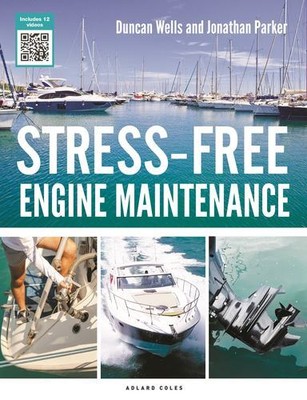Stress-Free Engine Maintenance by Wells, Duncan, Parker, Jonathan [Paperback]