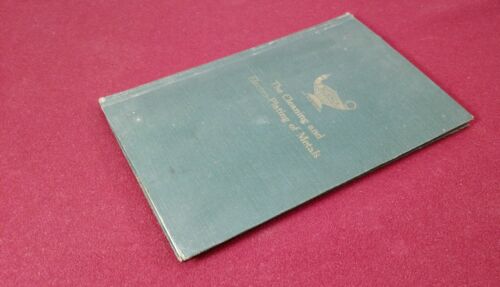 The Cleaning and Electro Plating of Metals by Reama 5th Ed Oakley Chem, 1924 - Picture 3 of 11