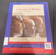 Archetypes of Wisdom : An Introduction to Philosophy by Douglas