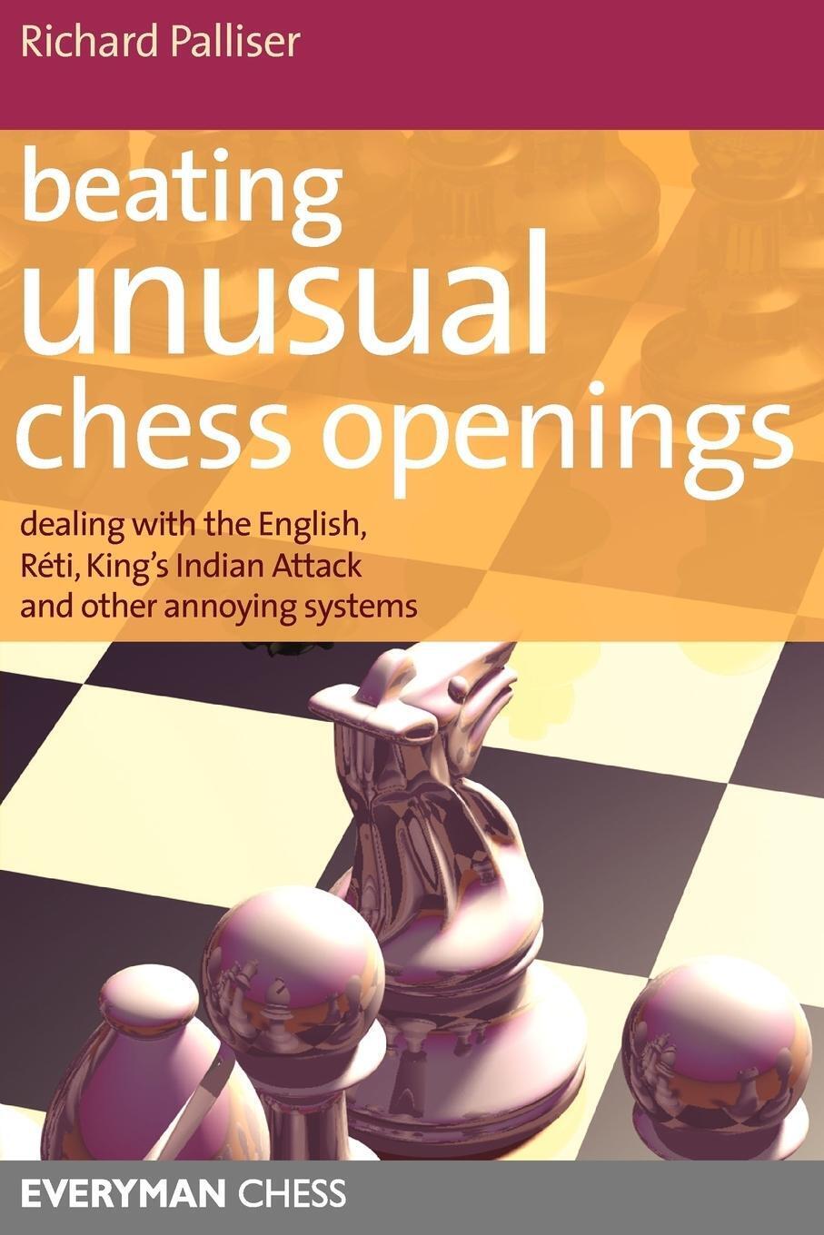 Thumbnail - Richard Palliser | Beating Unusual Chess Openings | Taschenbuch |